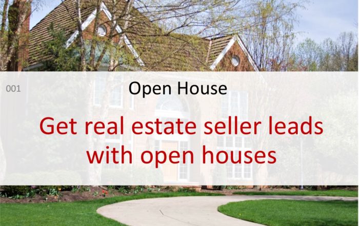 open house real estate seller leads