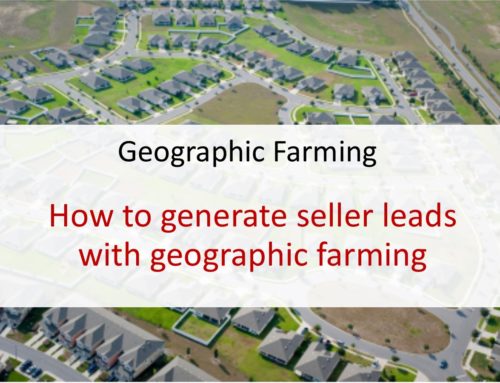 How to generate seller leads with geographic farming