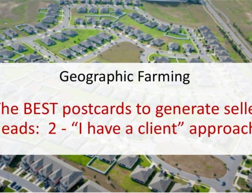 The BEST real estate postcards to generate seller leads: Part 2 – the “I have a client” card