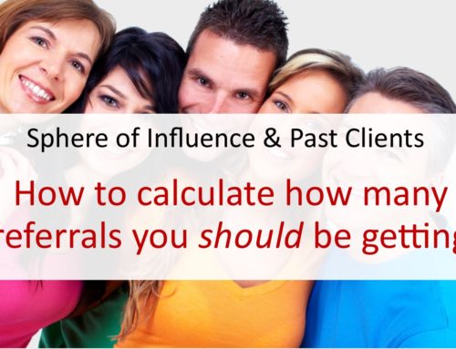 Calculate how many referrals you SHOULD be getting and how many you might be losing