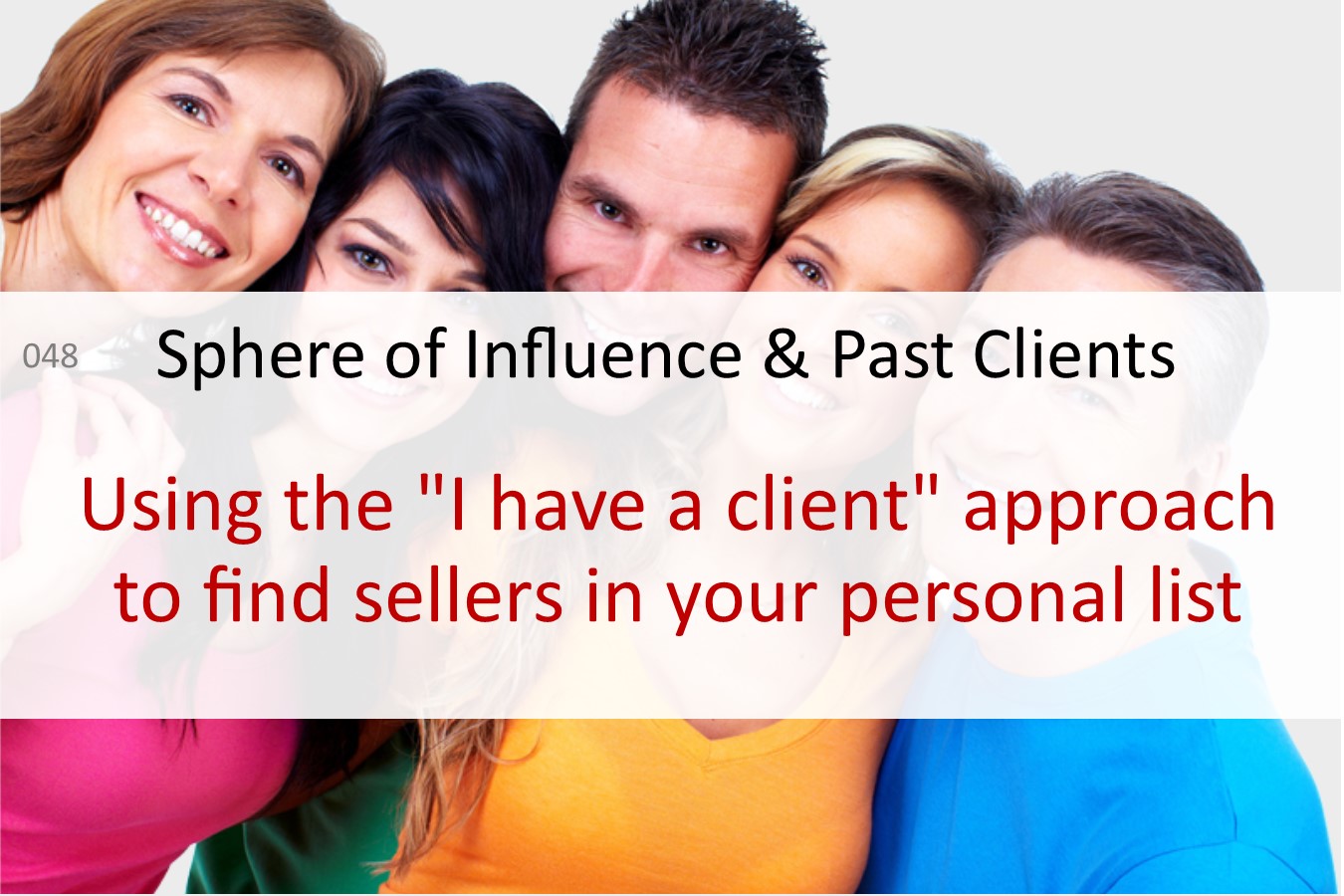 sphere of influence past clients seller leads postcards