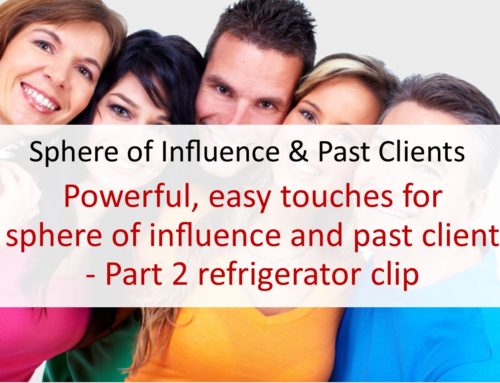 Powerful, easy touches for sphere of influence and past client – Part 2 refrigerator clip