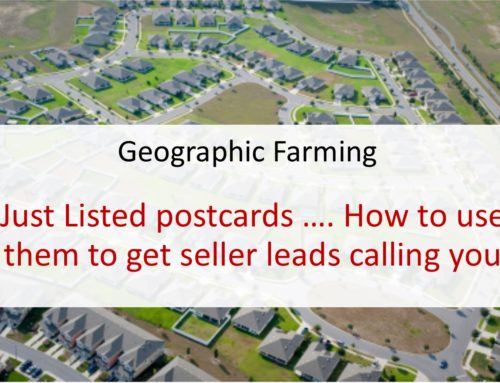 Just Listed postcards …. How to use them to get seller leads calling you