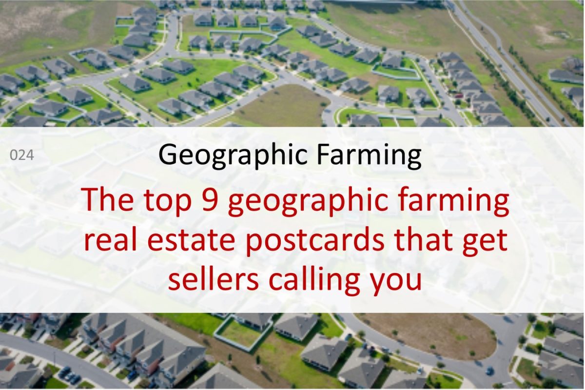 The top 9 geographic farming real estate postcards that get sellers