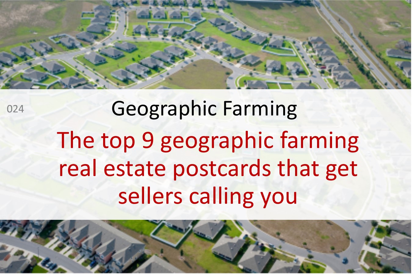 geographic farming seller leads real estate postcards