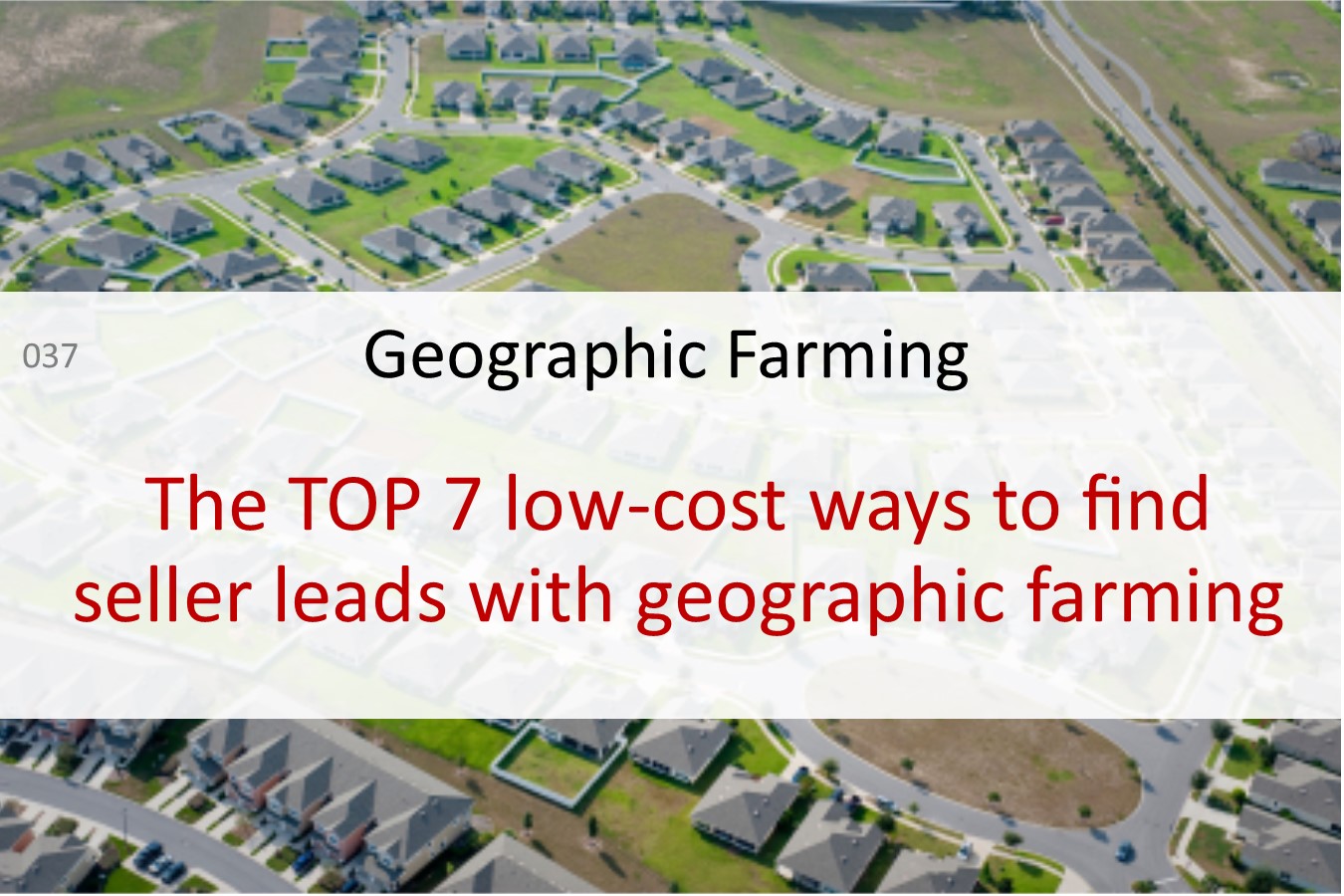 real estate leads geographic farming