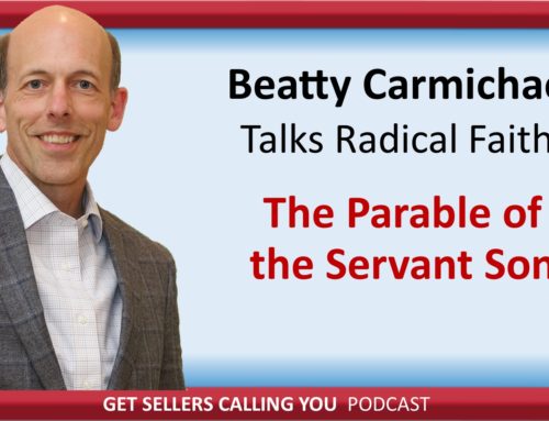P129 Rad. Faith – Living as either a Servant or Owner — the Parable of the Servant Son