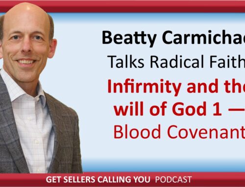 P161 Rad. Faith – Infirmity and the will of God 1 – Blood Covenant
